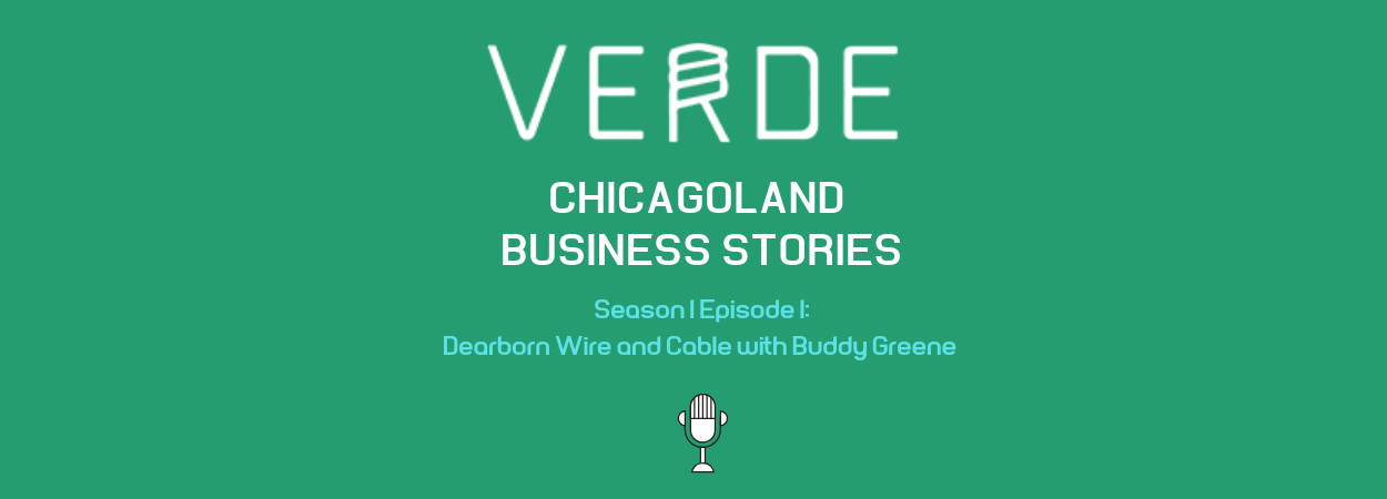 Verde Chicagoland Business Stories Season 1 Episode 1