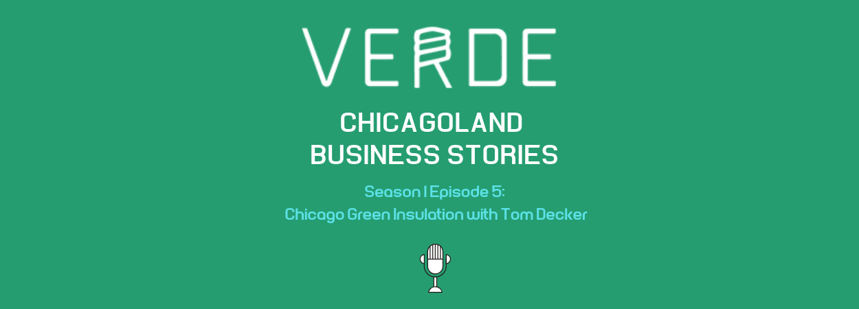 Verde Chicagoland Business Stories Season 1 Episode 5