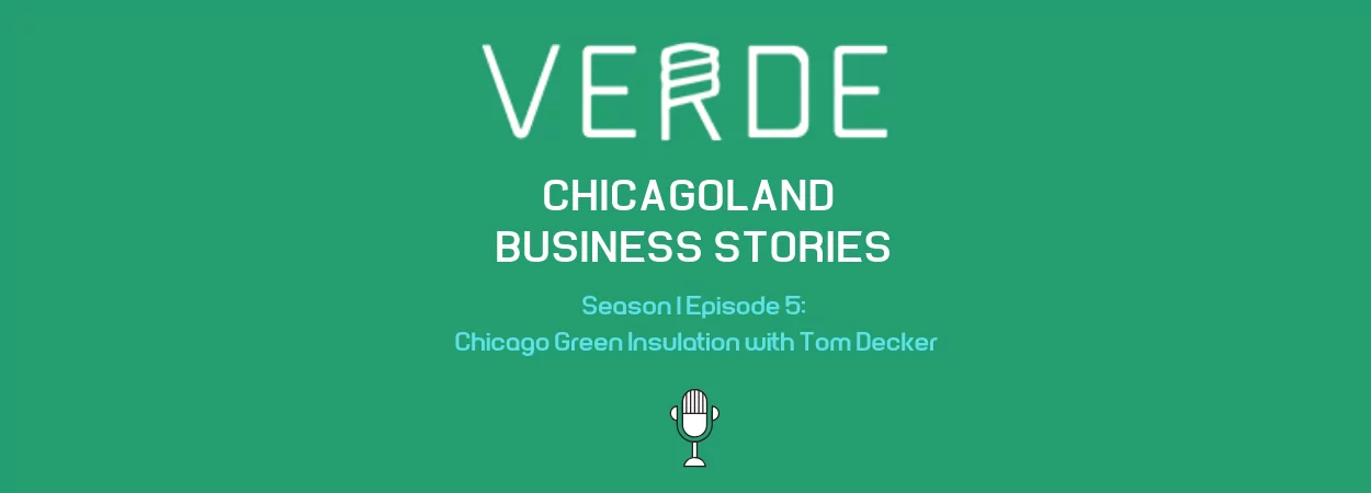 Verde Chicagoland Business Stories Season 1 Episode 5